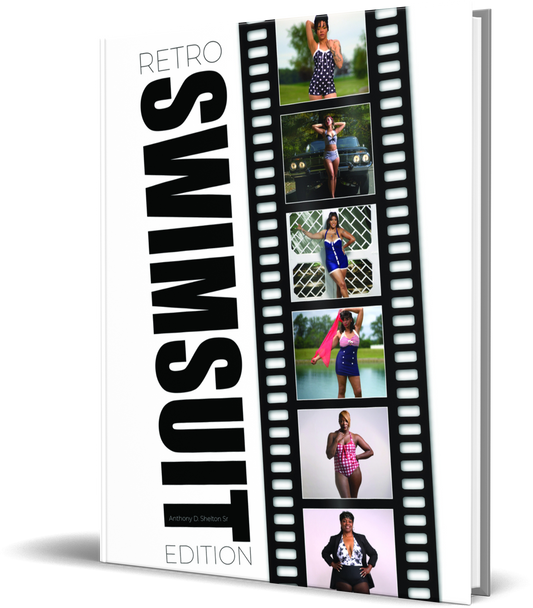 Pre-Order: Retro Swimsuit Edition by Anthony D. Shelton Sr. - HC