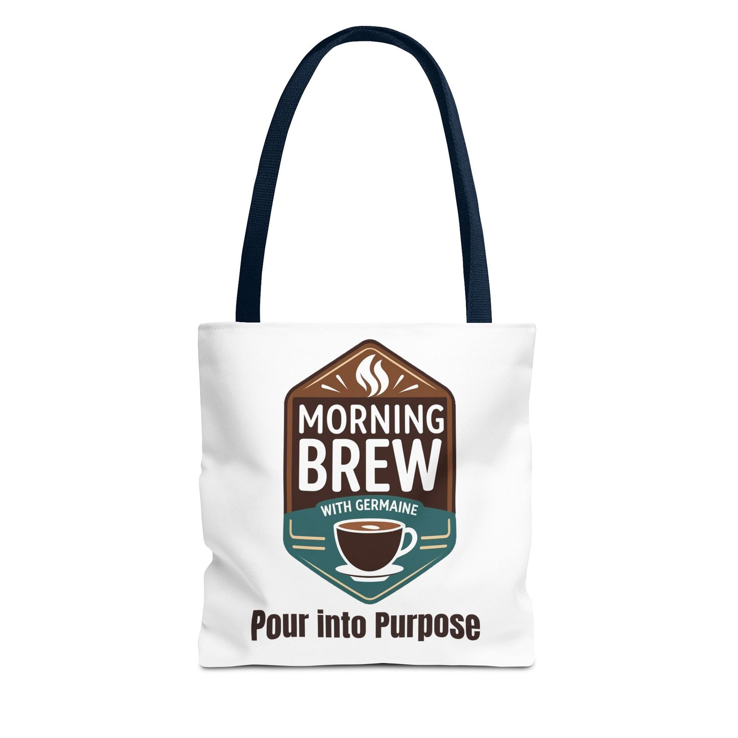 Morning Brew 'Pour into Purpose' Tote Bag