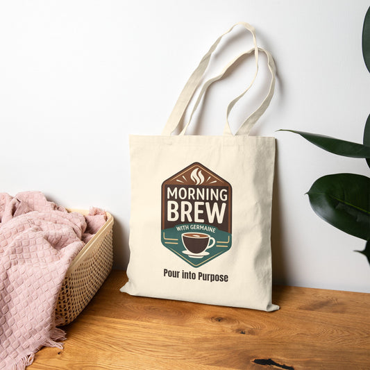 Morning Brew Coffee Tote Bag - "Pour into Purpose" Canvas Grocery & Market Tote