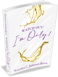 Pre-Order: Watch Out: I'm Oily! - Paperback