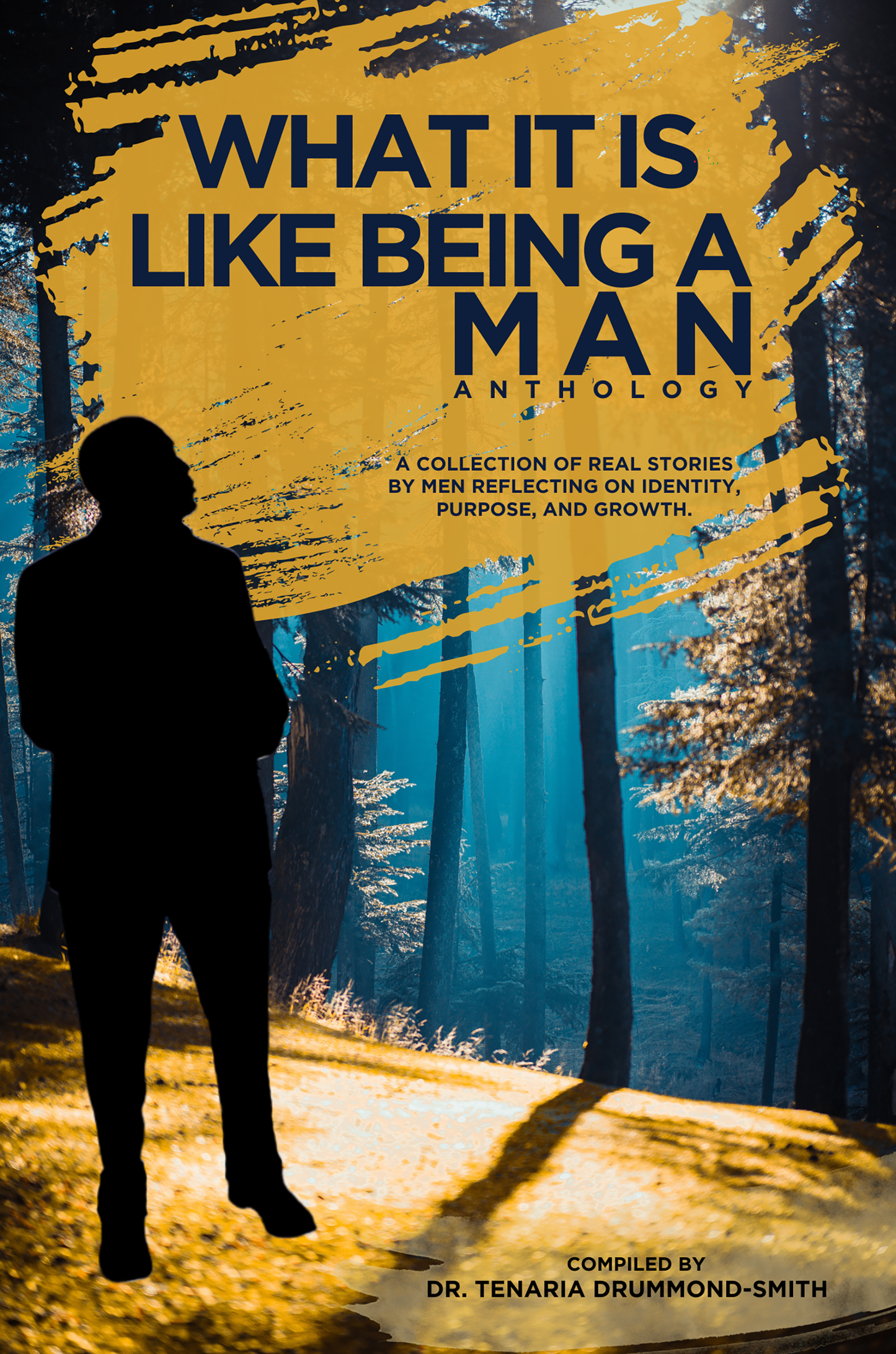 Pre-Order: What It Is Like Being A Man - PB